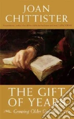 The Gift of Years