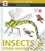 Insects and Other Invertebrates