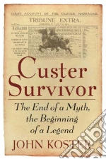 Custer Survivor