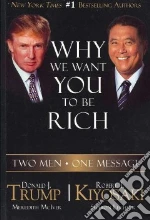Why We Want You to Be Rich