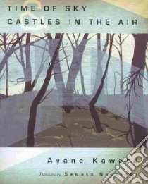 Time of Sky/ Castles in the Air libro in lingua di Kawata Ayane, Nakayasu Sawako (TRN)