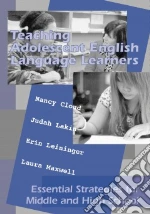 Teaching Adolescent English Language Learners