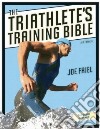 The Triathlete's Training Bible libro str