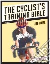 The Cyclist's Training Bible libro str