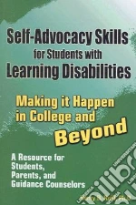 Self-Advocacy Skills for Students With Learning Disabilities