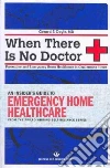 When There Is No Doctor libro str