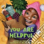 You Are Helpful