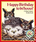 Happy Birthday to Whooo?