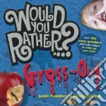Would You Rather...?