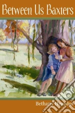Between Us Baxters libro str