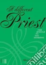 A Different Priest