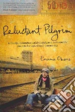 Reluctant Pilgrim