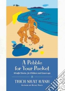 A Pebble for Your Pocket libro in lingua di Nhat Hanh Thich