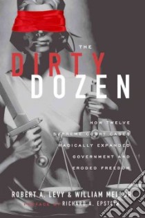 The Dirty Dozen libro in lingua di Levy Robert A., Mellor William
