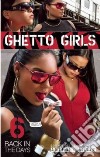 Ghetto Girls 6 libro str