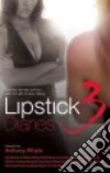 Lipstick Diaries 3 libro str