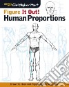 Figure It Out! Human Proportions libro str
