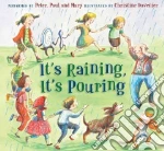It's Raining, It's Pouring