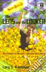 The Lens and the Looker