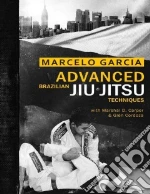 Advanced Brazilian Jiu-Jitsu Techniques