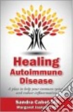 Healing Autoimmune Disease