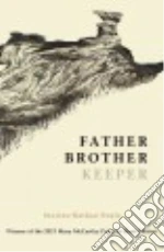 Father Brother Keeper