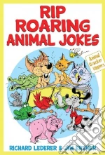 Rip Roaring Animal Jokes