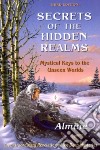 Secrets of the Hidden Realms libro str