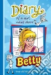 Diary of a Girl Next Door, Betty libro str