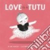 Love Is a Tutu libro str