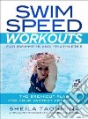 Swim Speed Workouts for Swimmers and Triathletes libro str
