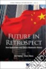 Future in Retrospect