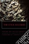 The Stick Soldiers libro str