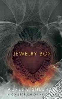 Jewelry Box libro in lingua di Sheehan Aurelie