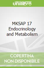 MKSAP 17 Endocrinology and Metabolism
