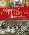 Cleveland Christmas Memories libro str