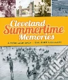 Cleveland Summertime Memories libro str