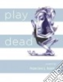 Play Dead libro in lingua di Harris Francine J.