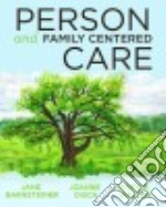 Person and Family Centered Care