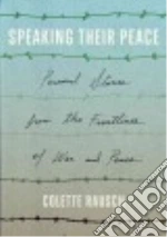 Speaking Their Peace