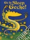 Go to Sleep, Gecko! libro str