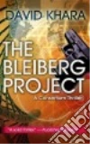 The Bleiberg Project libro str