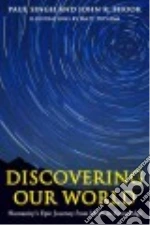 Discovering Our World