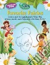 Learn to Draw Disney's Favorite Fairies libro str