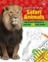 Learn to Draw Safari Animals libro str