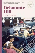 Debutante Hill
