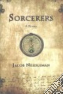 Sorcerers libro in lingua di Needleman Jacob