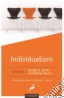Individualism libro in lingua di Smith George H. (EDT), Moore Marilyn (EDT)
