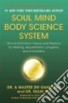 Soul Mind Body Science System libro str