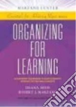 Organizing for Learning